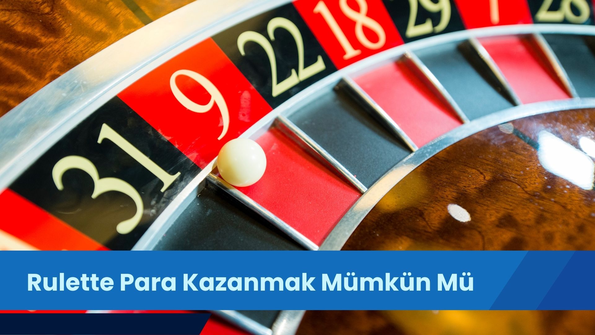 Rulette Para Kazanmak Mümkün Mü